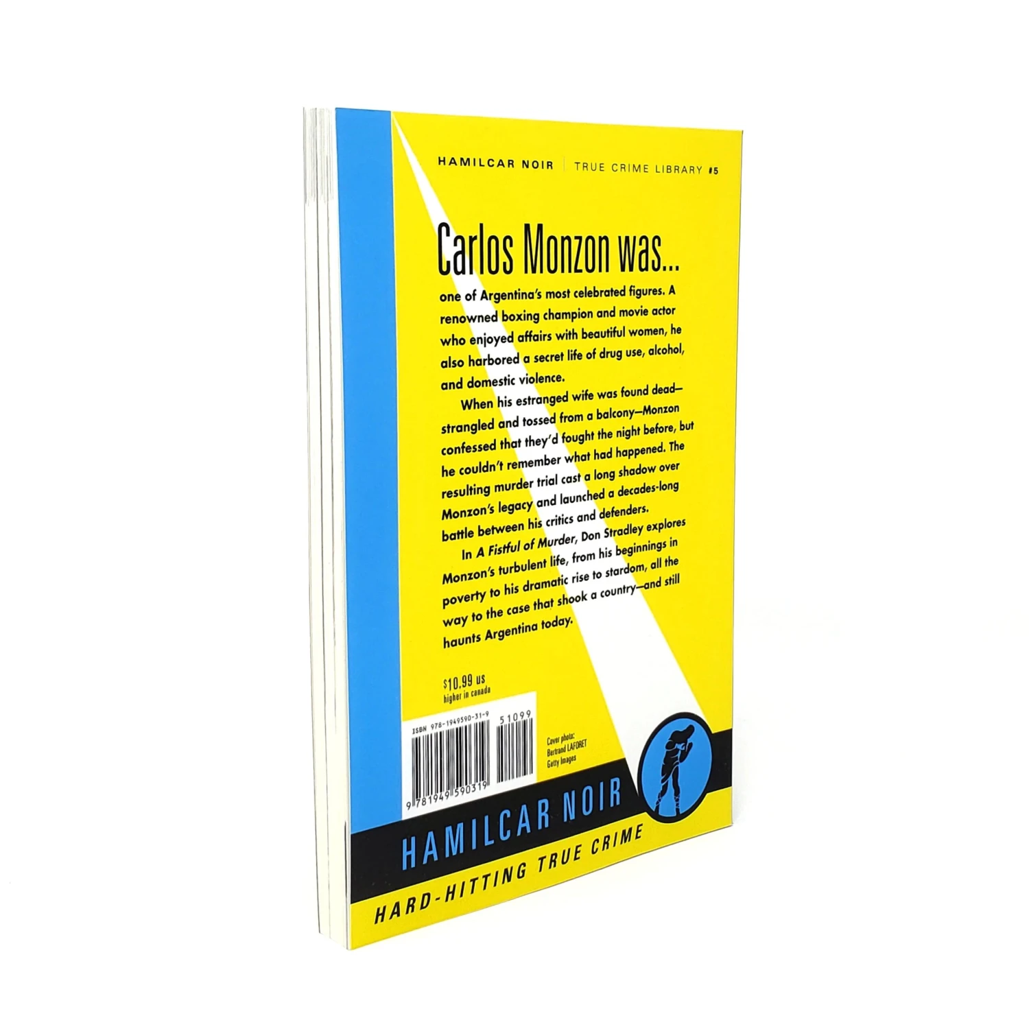 Fistful Of Murder: The Fights And Crimes Of Carlos Monzon 2 Fistful Of Murder: The Fights And Crimes Of Carlos Monzon - Image 2