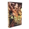 Macho Time: The Meteoric Rise And Tragic Fall Of Hector Camacho